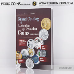 World Premiere Grand Catalog of silver coins of Australian and Oceanian Coins 2000 – 2017  Мировая премьера Полный каталог серебренных монет Австралийских и Океанических монет 2000 - 2017