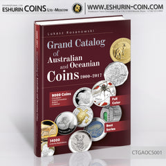 World Premiere Grand Catalog of silver coins of Australian and Oceanian Coins 2000 – 2017  Мировая премьера Полный каталог серебренных монет Австралийских и Океанических монет 2000 - 2017